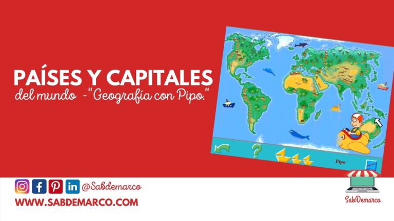 Descubriendo Pa&iacute;ses y Capitales a Trav&eacute;s de Juegos Educativos