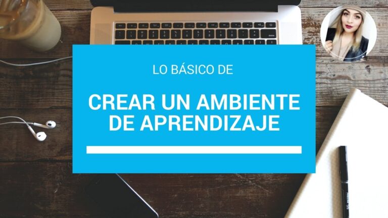 Creaci&oacute;n Efectiva de Ambientes de Aprendizaje en Proyectos Educativos