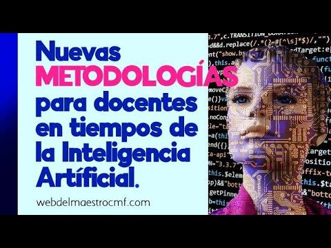 Nuevas Metodolog&iacute;as Educativas: Integraci&oacute;n de IA e Inteligencia Emocional