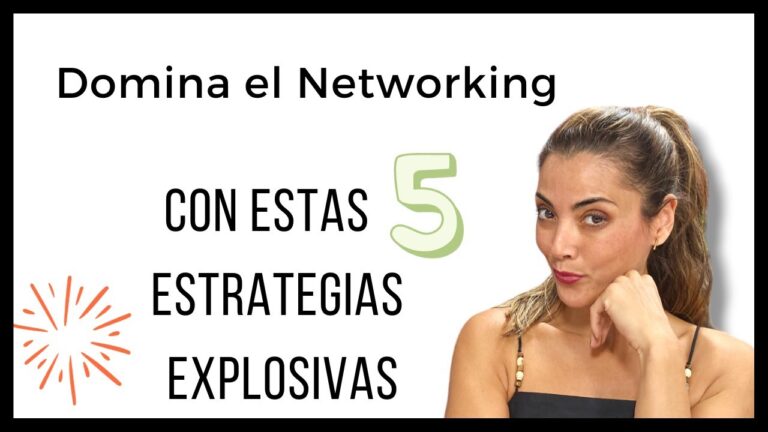 Estrategias Efectivas de Comunicaci&oacute;n para Networking Exitoso