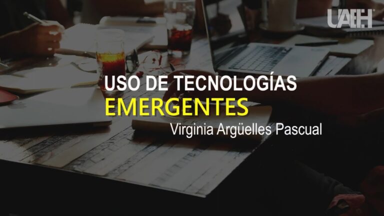 Desarrollo de Habilidades a trav&eacute;s de Tecnolog&iacute;as Emergentes